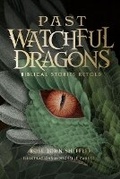 Cover: Past Watchful Dragons - Word on Fire Votive