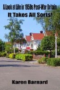 Cover: It Takes All Sorts! - Karen A.K. Barnard