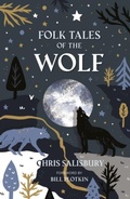 Cover: Folk Tales of the Wolf - The History Press Ltd
