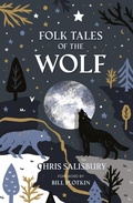 Cover: Folk Tales of the Wolf - The History Press Ltd