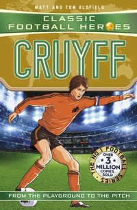 Abbildung von: Classic Football Heroes: Cruyff (Top Ballers) - Dino Books