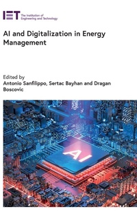 Enlarge image Cover: AI and Digitalization in Energy Management - Institution of Engineering and Technology
