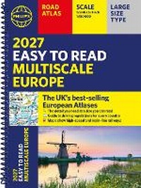 Abbildung von: Philip's 2027 Easy to Read Multiscale Road Atlas of Europe - Philip's