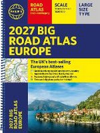 Abbildung von: Philip's 2027 Big Road Atlas of Europe - Philip's