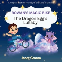 Enlarge image Cover: Rowan's Magic Bike - ALP House Publishing