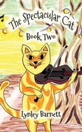 Cover: The Spectacular Cat - Linellen Press