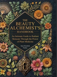 Abbildung von: The Beauty Alchemist's Handbook - Book Writing Pioneer