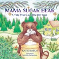 Cover: Mama Sugar Bear - Mission Point Press