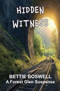Cover: Hidden Witness - MT Zion Ridge Press LLC