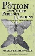 Cover: The Potion and Other Perilous Libations - Dark Owl Publishing