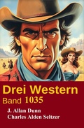 Cover: Drei Western Band 1035 - Uksak E-Books