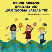 Abbildung von: Welche Sprache Sprichst du? / ¿Qué idioma hablas? - BoD - Books on Demand