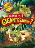 Cover: ?Donde Esta Gigantosaurus? (Libro de Actividades) / Where's Gigantosaurus? (Activity Book) - Editorial Planeta Mexicana S.A. de C.V.