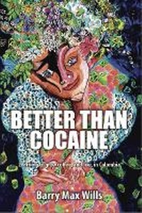 Abbildung von: Better than Cocaine - Fuller Vigil