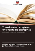 Cover: Transformer l'utopie en une veritable entreprise - Editions Notre Savoir
