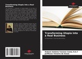 Cover: Transforming Utopia into a Real Business - Our Knowledge Publishing