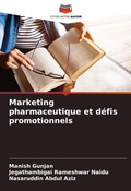 Cover: Marketing pharmaceutique et defis promotionnels - Editions Notre Savoir