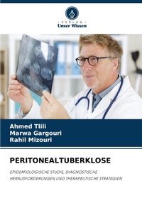 Enlarge image Cover: Peritonealtuberklose - Verlag Unser Wissen
