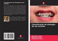 Cover: Classificacao da etiologia da ma oclusao - Edicoes Nosso Conhecimento