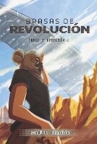 Enlarge image Cover: Brasas de Revolucion - Jordi Faust Sanchez Bernabeu