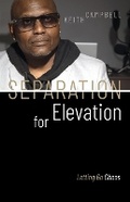 Cover: Separation for Elevation - Kcamproductions