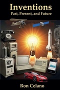 Cover: Inventions - Past, Present, and Future - Ron Celano