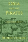 Cover: Oria and the Pirates - Robert Collins