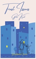 Cover: Trust Issues - Lemon Hog Publishing