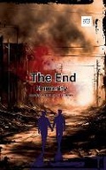 Cover: The End - Novelist Artist Love Bro Bones