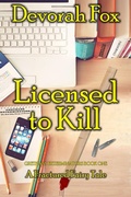 Cover: Licensed to Kill - Mike Byrnes and Associates, Inc.