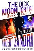 Cover: The Dick Moonlight PI Box Set II - Vincent Zandri