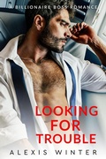 Cover: Looking For Trouble - Alexis Winter