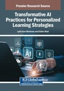 Cover: Transformative AI Practices for Personalized Learning Strategies - Information Science Publishing