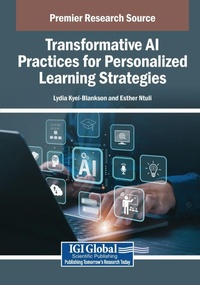 Enlarge image Cover: Transformative AI Practices for Personalized Learning Strategies - Information Science Publishing