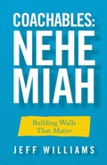 Cover: Coachables: Nehemiah - WestBow Press
