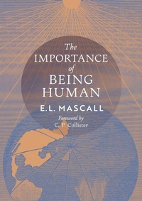 Enlarge image Cover: The Importance of Being Human - Angelico Press