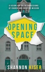Cover: Opening Space - Seedbed Inc
