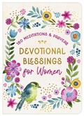 Cover: Devotional Blessings for Women: 180 Meditations and Prayers - Barbour Publishing Inc, U.S.