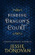 Cover: Finding Dragon's Court - Mythical Lake Press