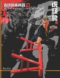 Enlarge image Cover: Tiger Head Fighting Bench - Bo Law Kung Fu Inc