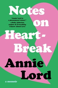 Enlarge image Cover: Notes on Heartbreak - Collins