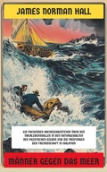 Cover: M&auml;nner gegen das Meer - Neu &uuml;bersetzt Verlag