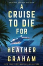 Cover: A Cruise to Die for - Mira Books
