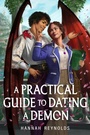 Cover: A Practical Guide to Dating a Demon - Penguin Putnam Inc