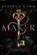 Cover: Maker: A Valmenessian Novella (The Valmenessian Chronicles, #0.2) - Rebecca Camm