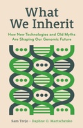 Cover: What We Inherit - Princeton University Press