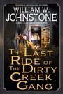 Cover: The Last Ride of the Dirty Creek Gang - Pinnacle Books