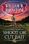 Cover: Shoot or Cut Bait - Pinnacle Books