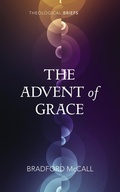Cover: The Advent of Grace - Wipf and Stock Publishers