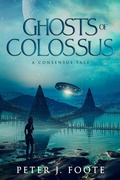 Cover: Ghosts of Colossus - Peter Foote